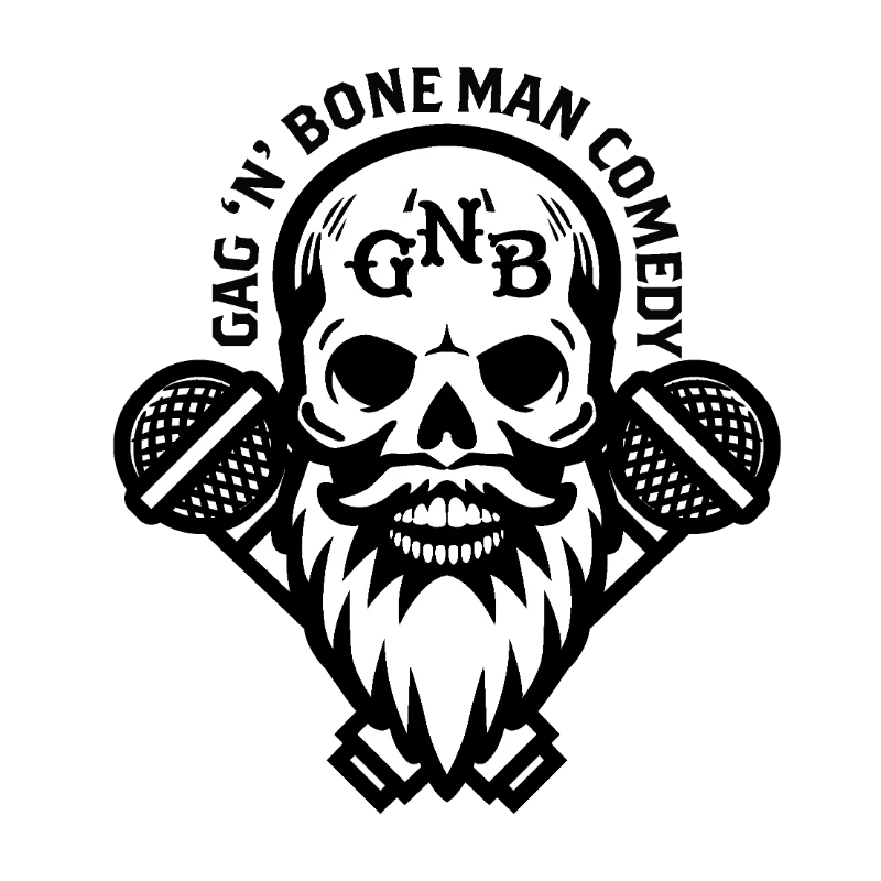 Gag N Bone Man Comedy