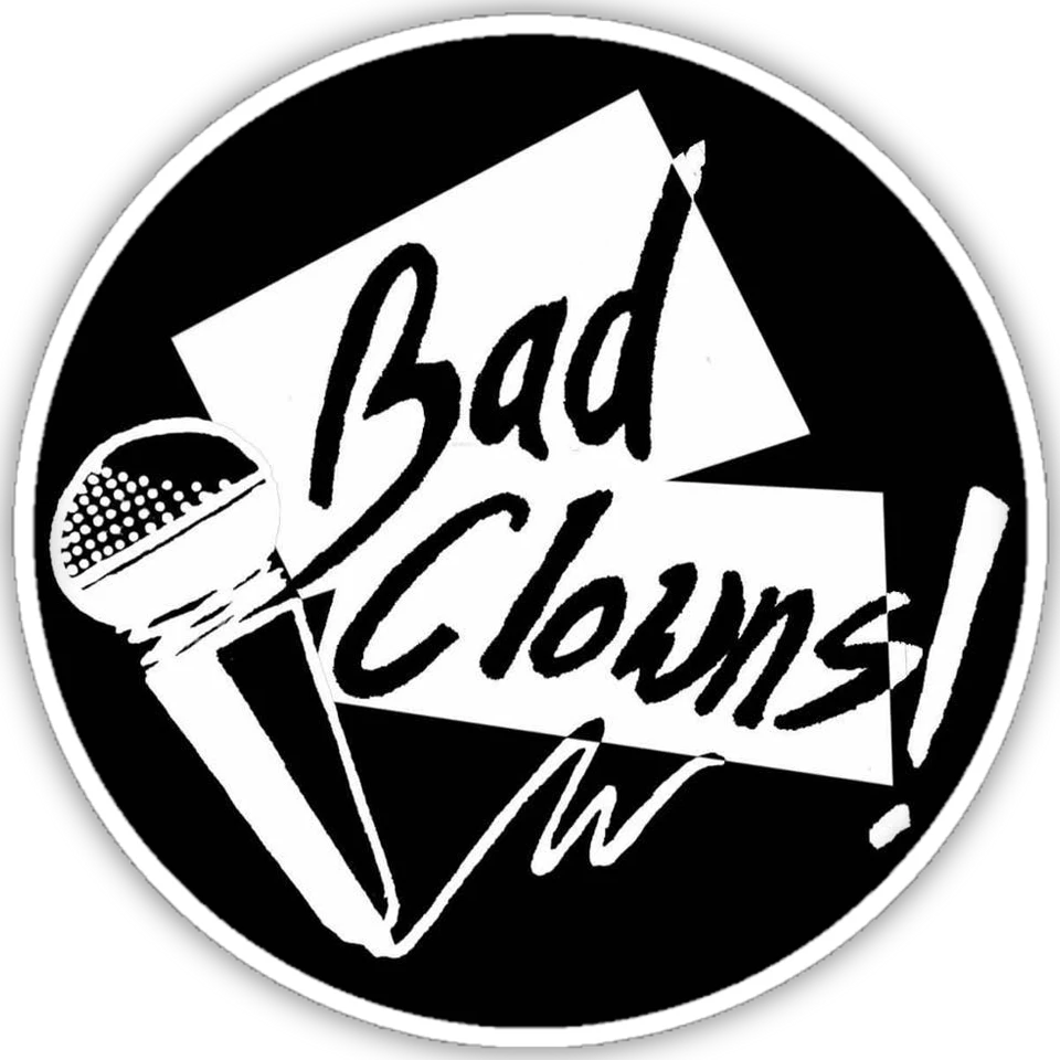 Bad Clowns Comedy