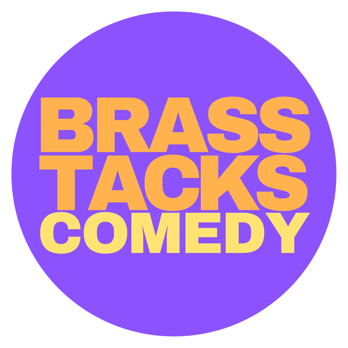 Brass Tacks Comedy