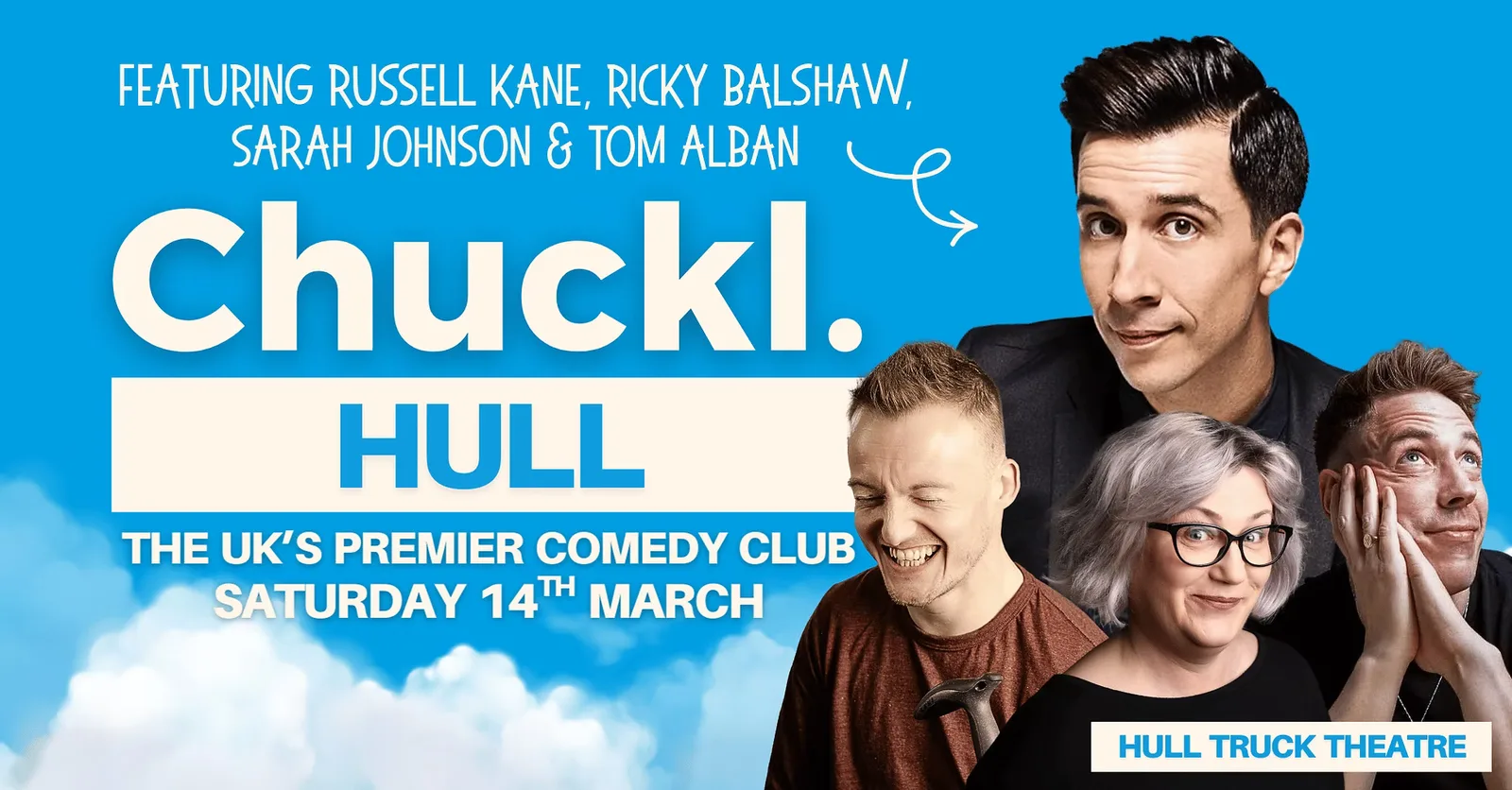Chuckl. Hull with Russell Kane & Special Guests