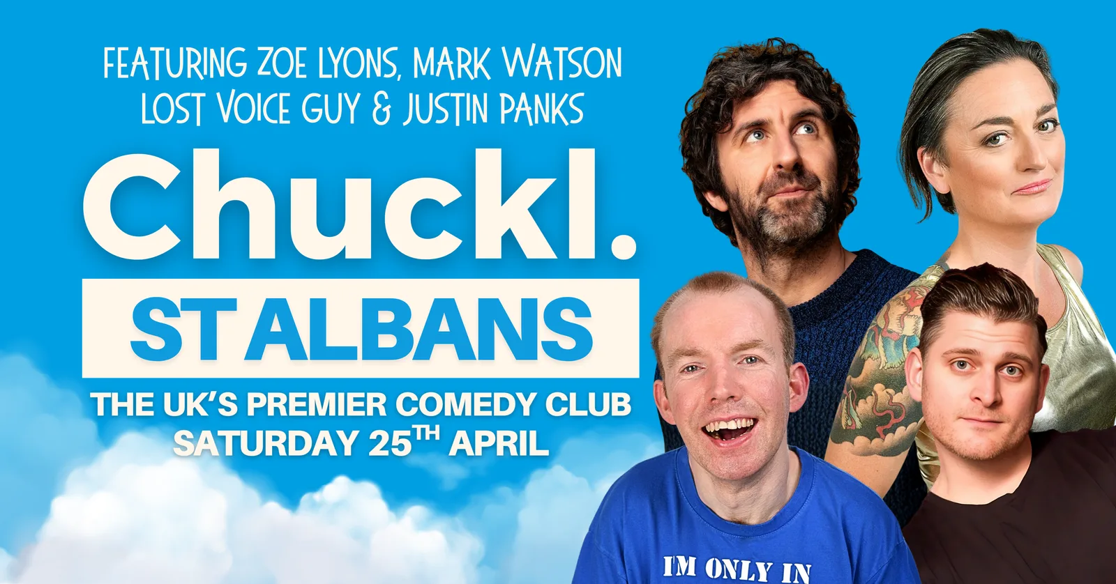 Chuckl. St Albans with Zoe Lyons, Mark Watson, Lost Voice Guy & Justin Banks