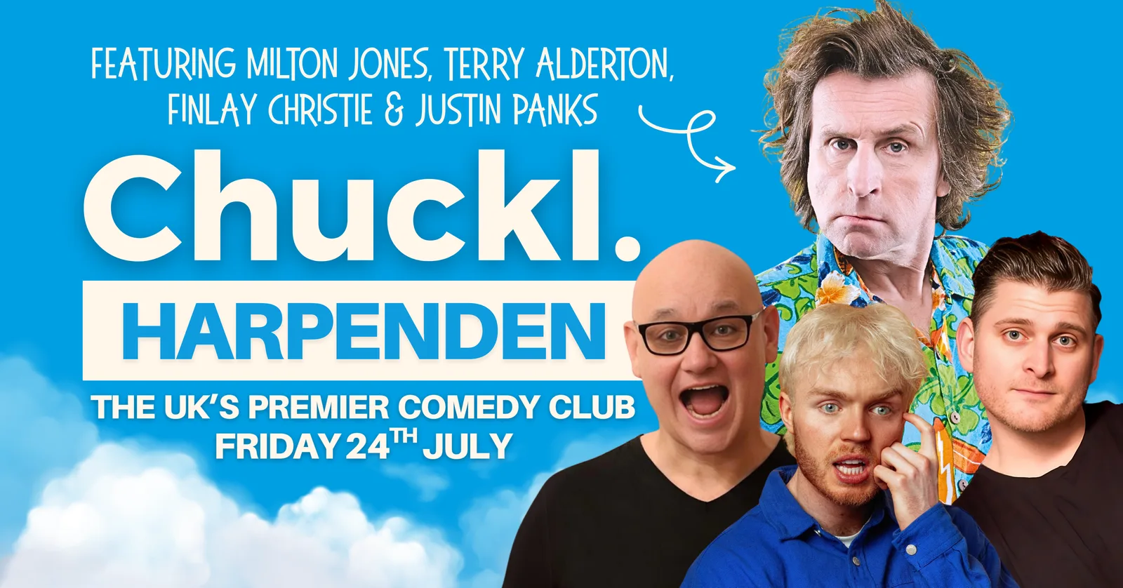 Chuckl. Harpenden with Milton Jones & Special Guests
