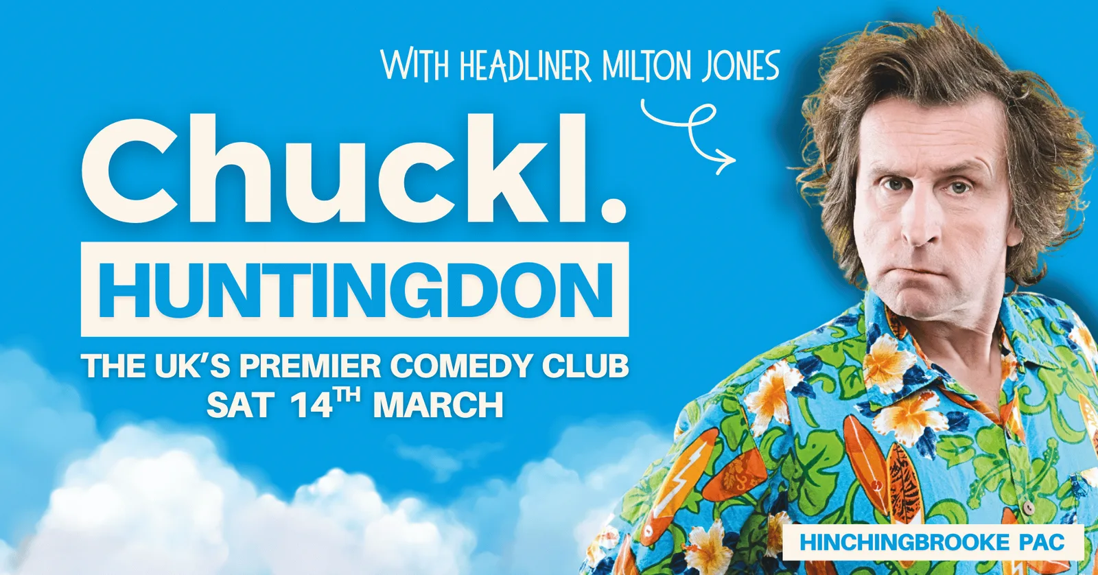Chuckl. Huntingdon with Milton Jones