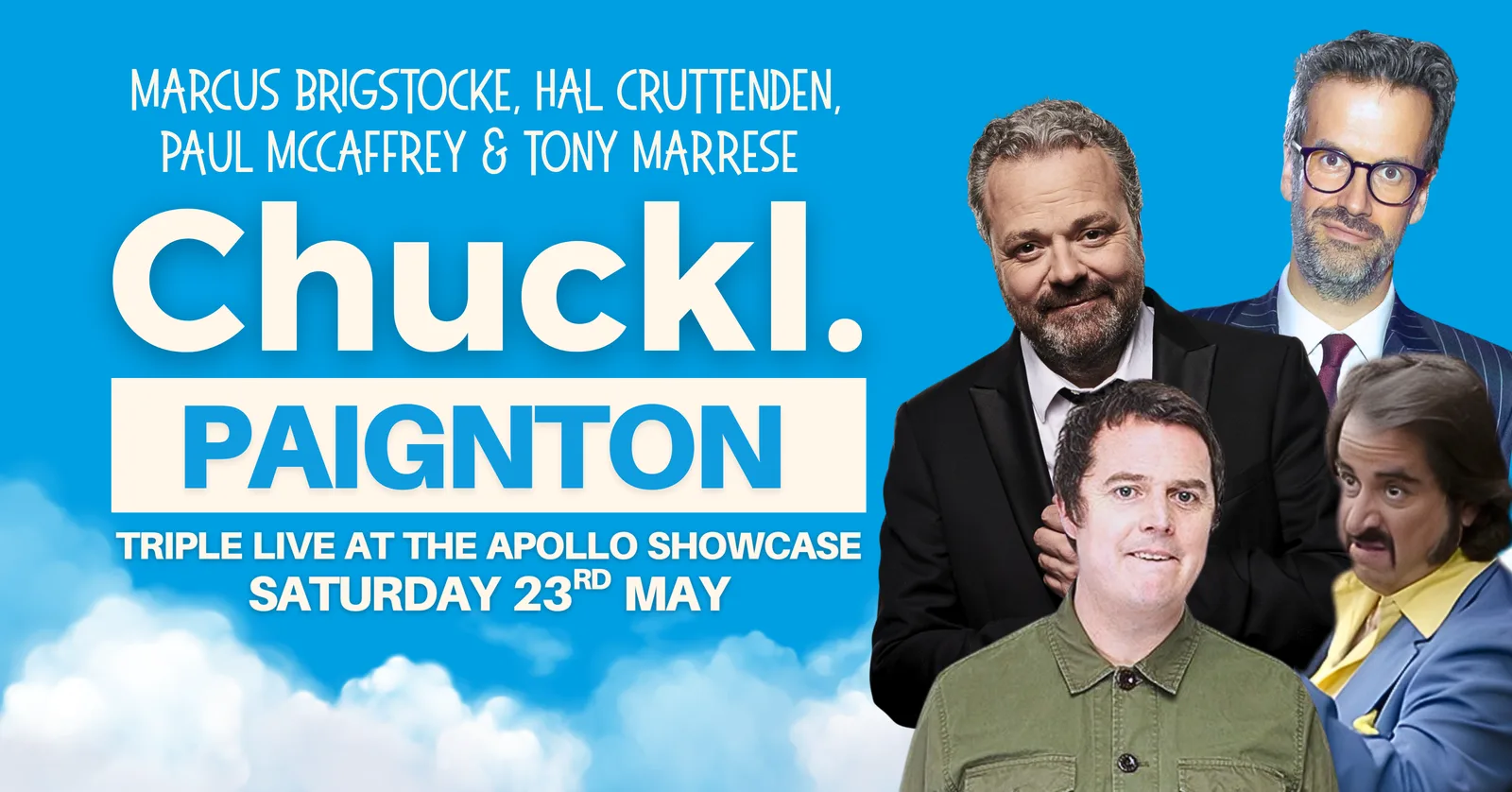 Chuckl. Paignton with Marcus Brigstocke, Hal Cruttenden, Paul McCaffrey & Tony Marrese