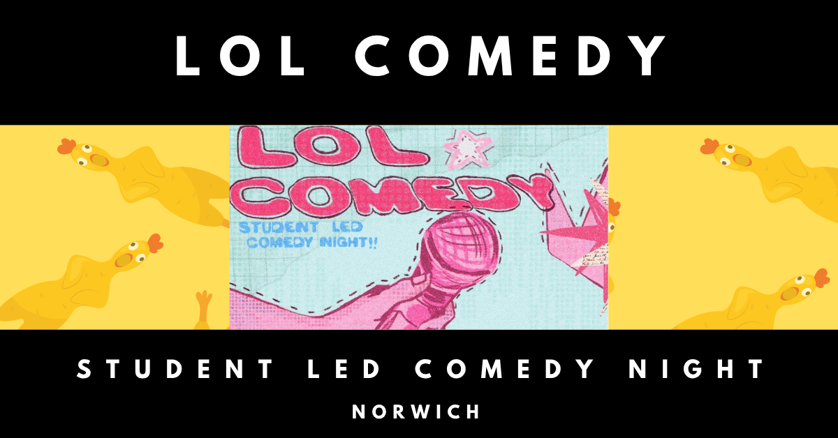 LOL Comedy: Student Led Comedy Night