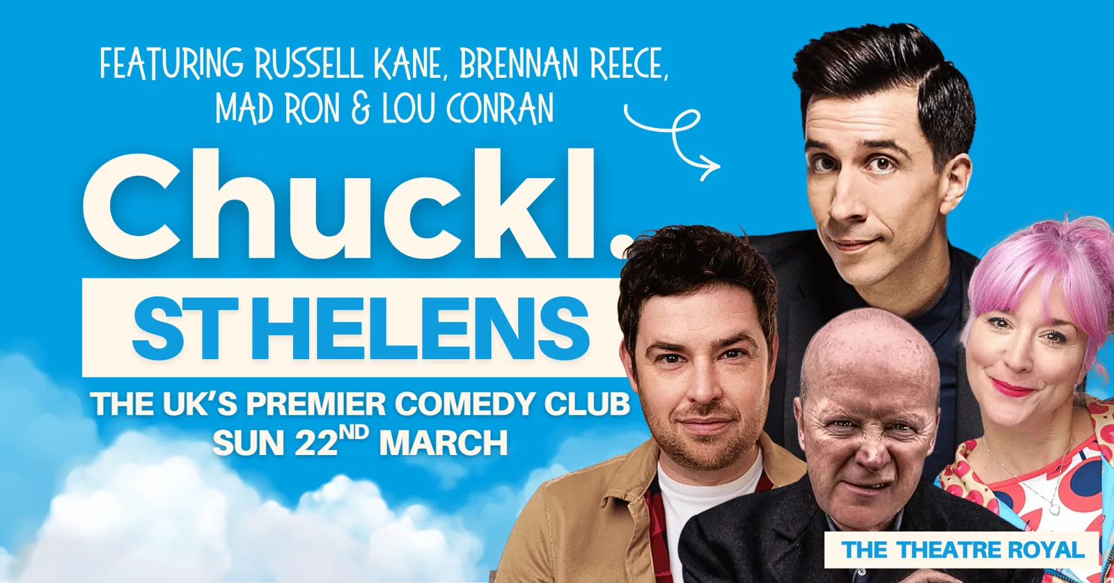 Chuckl. St Helens with Russell Kane, Brenan Reece & Special Guests