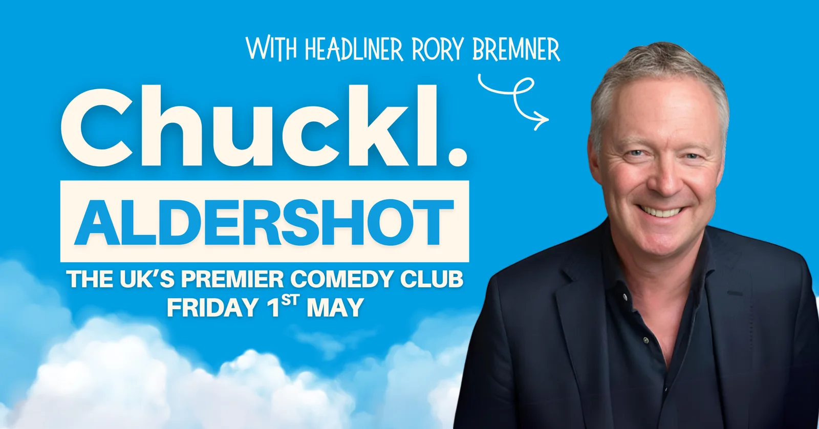 Chuckl. Aldershot with Rory Bremner, Larry Dean, Nick Page & Adam Morrison