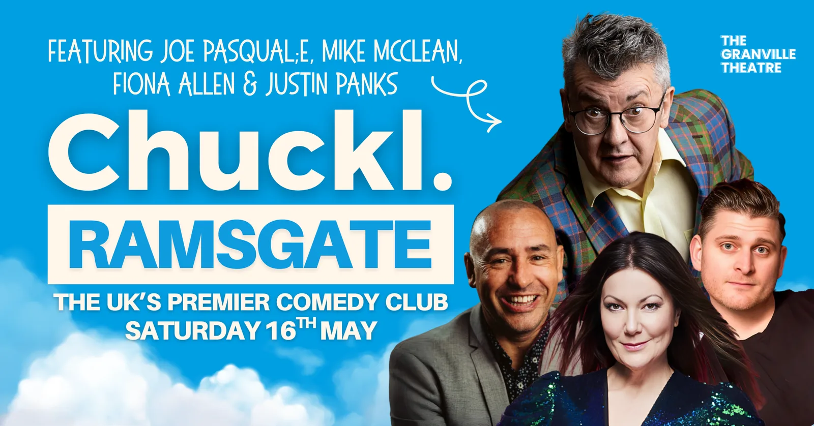 Chuckl. Ramsgate with Joe Pasquale, Mike McClean, Fiona Allen & Justin Banks