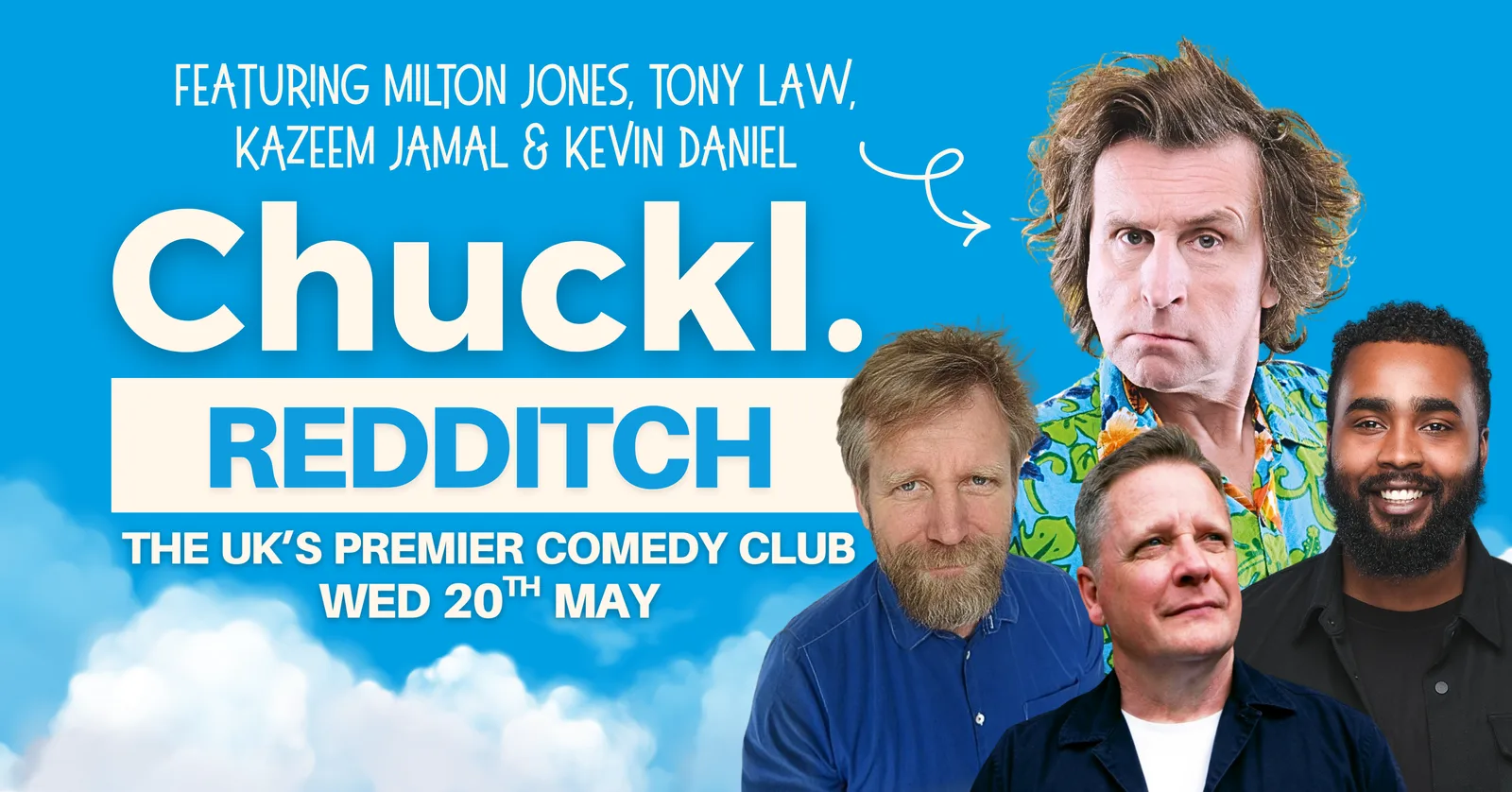 Chuckl. Redditch with Milton Jones & Special Guests