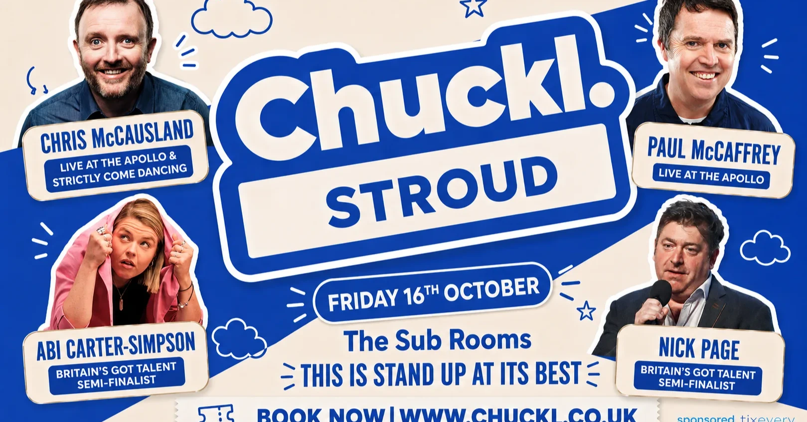 Chuckl. Stroud with Chris McCausland & Special Guests