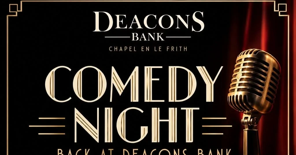 An evening of comedy at Deacons Bank
