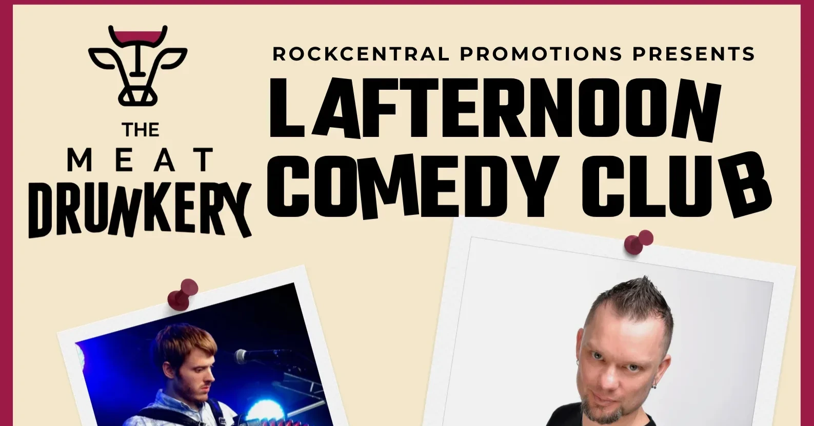 RockCentral Promotions Presents: Lafternoon Comedy Club