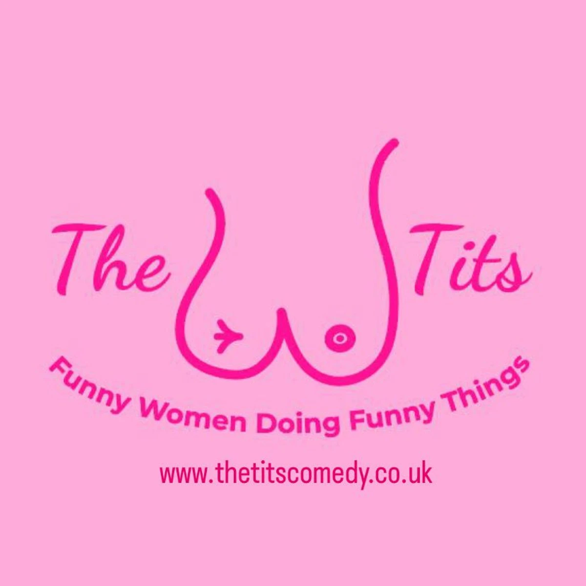 The Tits Comedy