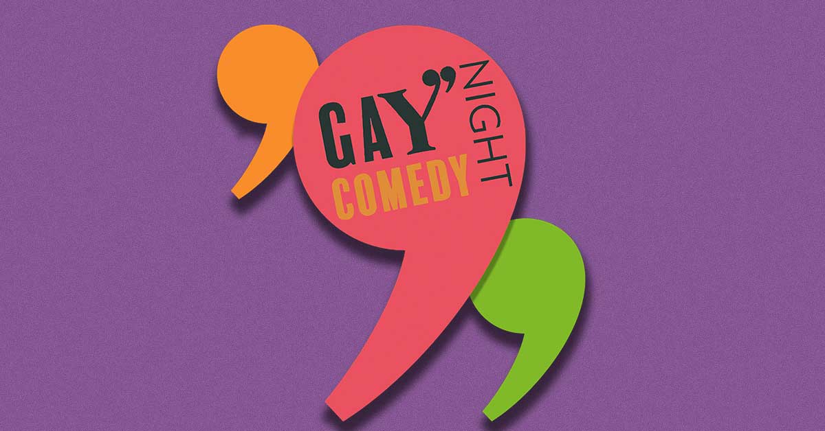 Gay Comedy Night Tickets