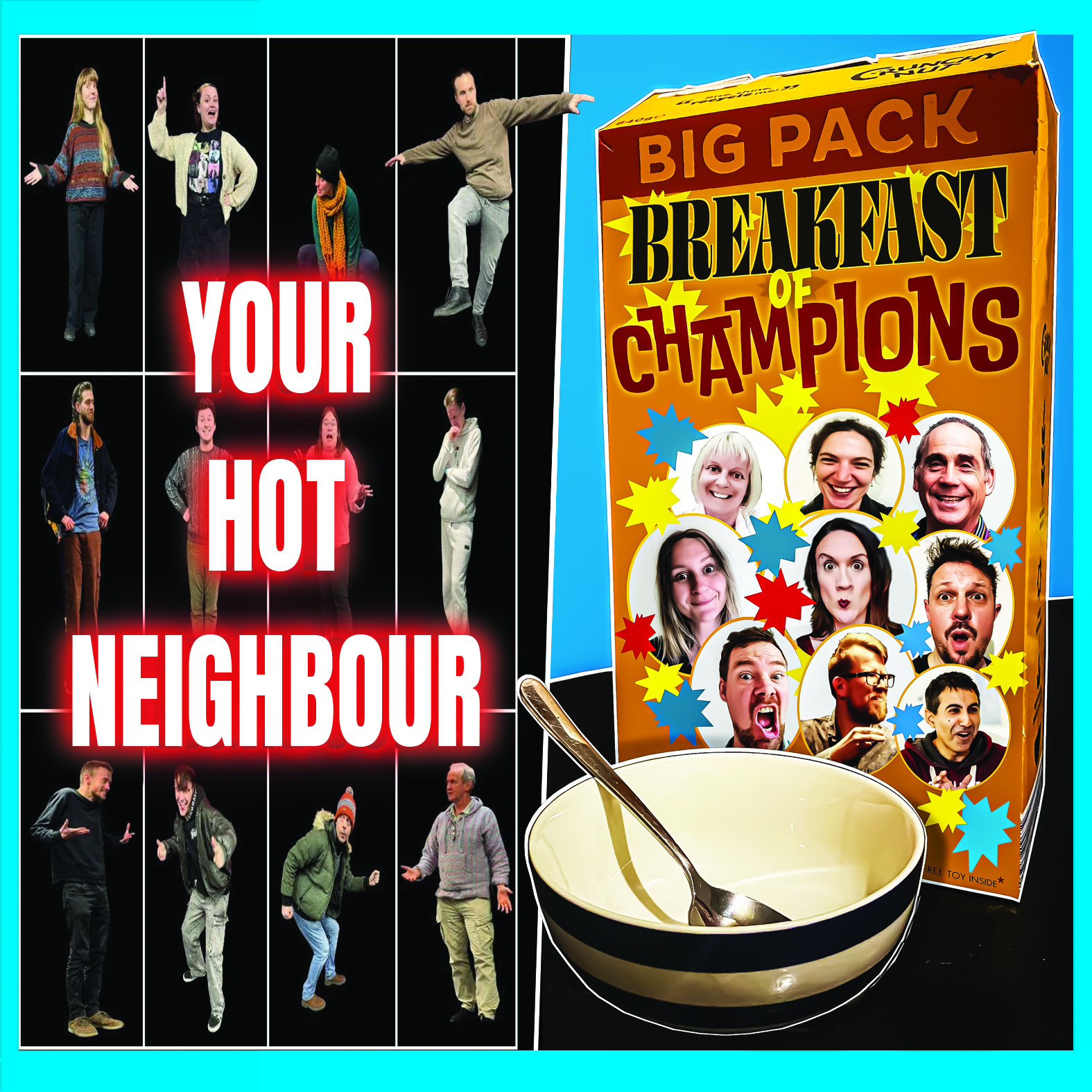 Breakfast of Champions & Your Hot Neighbour [DOUBLE BILL]