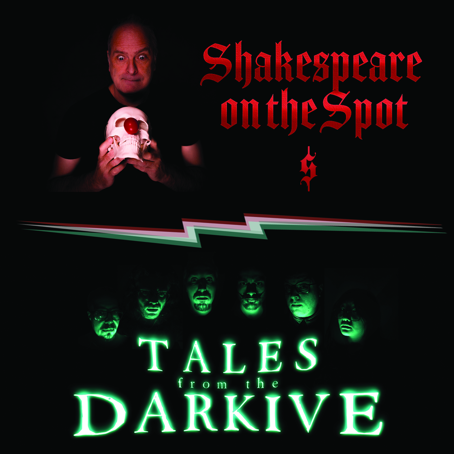 Shakespeare On The Spot & Tales from the Darkive [DOUBLE BILL]