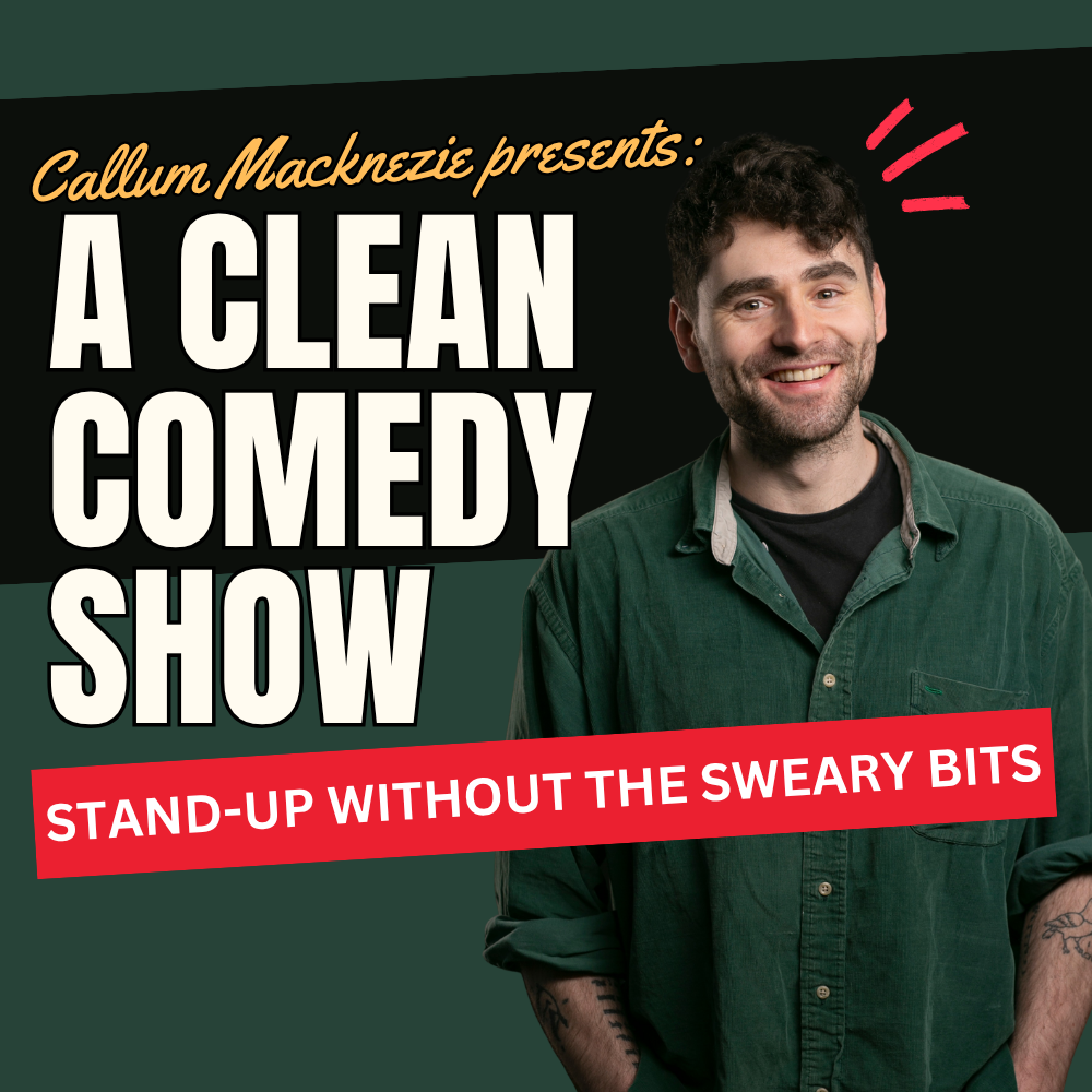Callum Mackenzie: A Clean Comedy Show